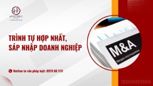 Trình tự hợp nhất, sáp nhập doanh nghiệp theo quy định pháp luật mới nhất